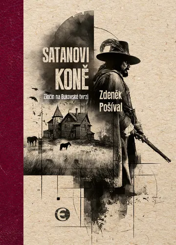 Satanovi koně - Zločin na Bukovské tvrzi