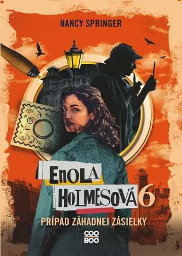 Enola Holmesová 6 – Prípad záhadnej zásielky