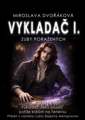 Vykladač I: Zuby poražených