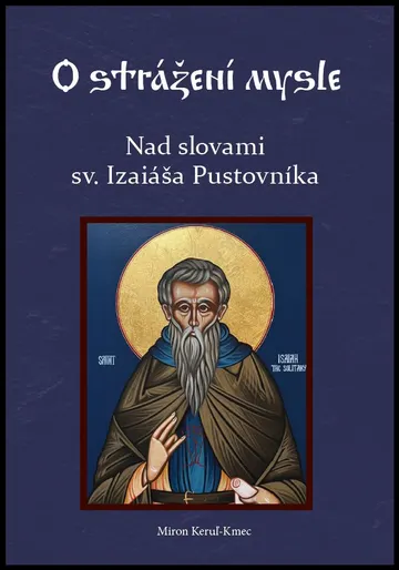 Nad slovami sv. Izaiáša Pustovníka