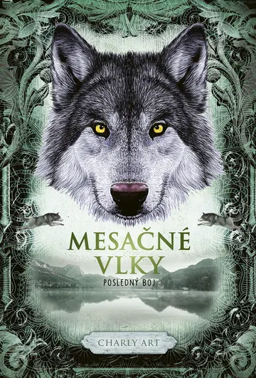 Mesačné vlky 3: Posledný boj – obálka