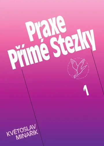 Praxe Přímé Stezky 1 – obálka