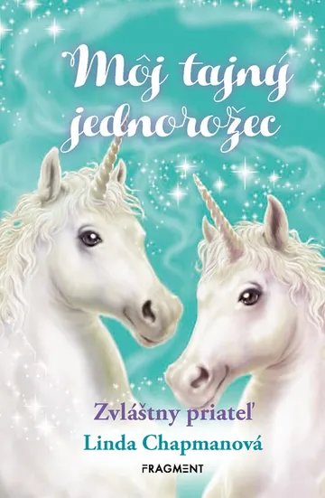 Môj tajný jednorožec: Zvláštny priateľ – obálka