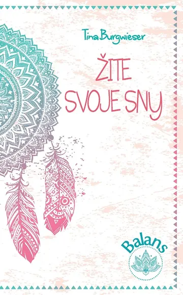 Žite svoje sny