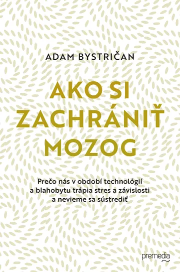 Ako si zachrániť mozog
