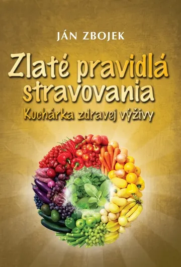 Zlaté pravidlá stravovania
