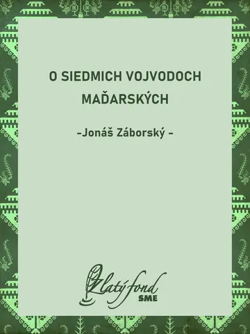 O siedmich vojvodoch maďarských