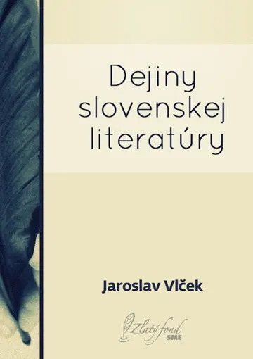 Dejiny slovenskej literatúry