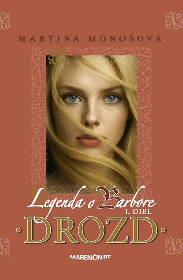 Drozd · Legenda o Barbore