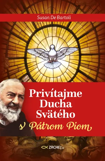 Privítajme Ducha Svätého s Pátrom Piom