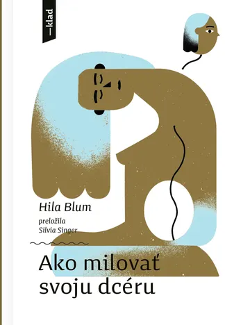 Ako milovať svoju dcéru – obálka