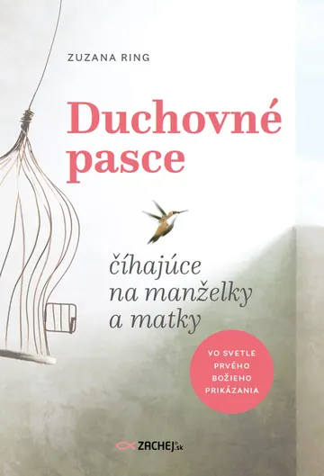Duchovné pasce číhajúce na manželky a matky