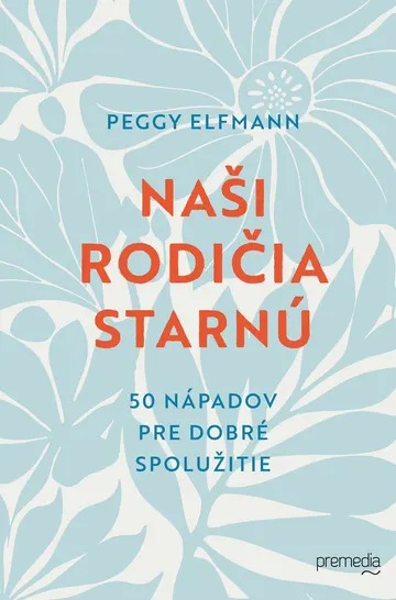 Naši rodičia starnú