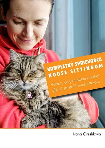 Kompletný sprievodca house sittingom