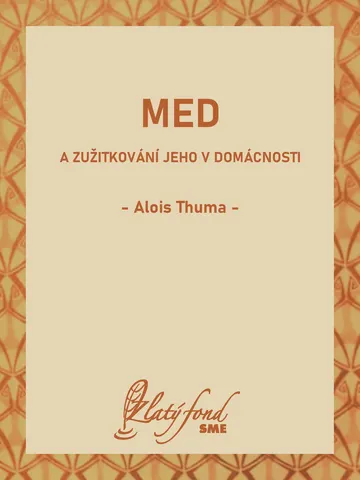 Med a zužitkování jeho v domácnosti – obálka