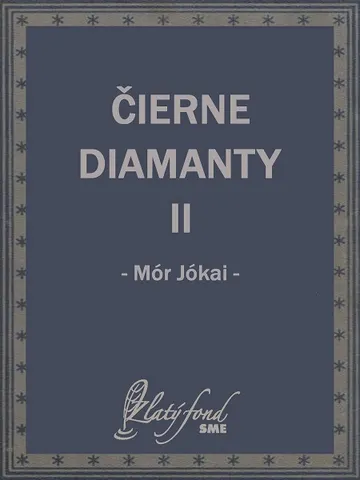 Čierne diamanty II