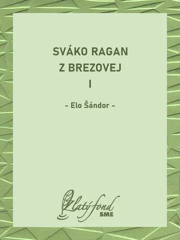Sváko Ragan z Brezovej I