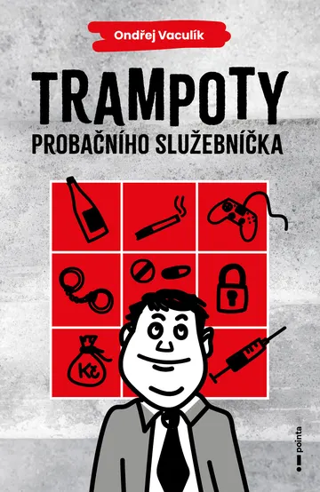 Trampoty probačního služebníčka