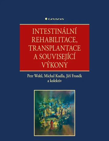 Intestinální rehabilitace, transplantace a související výkony
