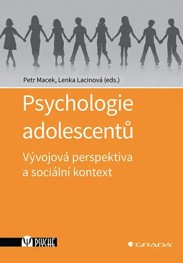 Psychologie adolescentů - Vývojová perspektiva a sociální kontext