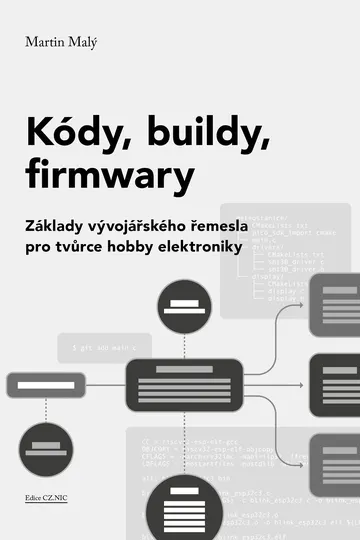 Kódy, buildy, firmwary