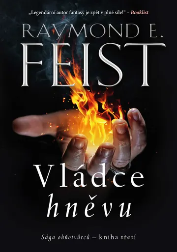 Sága ohňotvůrců - kniha třetí: Vládce hněvu – obálka