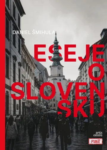 Eseje o Slovensku