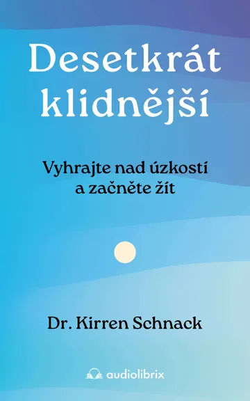 Desetkrát klidnější