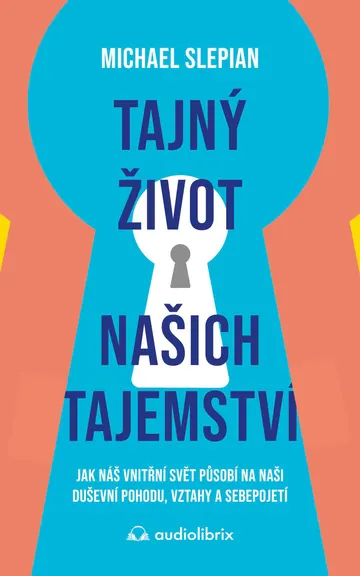 Tajný život našich tajemství