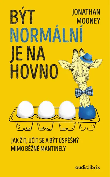 Být normální je na hovno