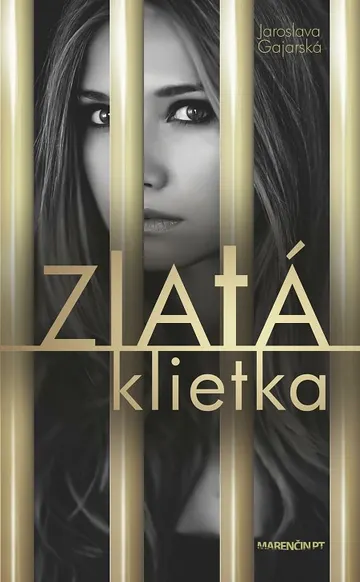 Zlatá klietka – obálka