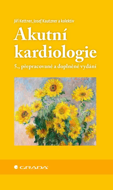 Akutní kardiologie - 5., přepracované a doplněné vydání