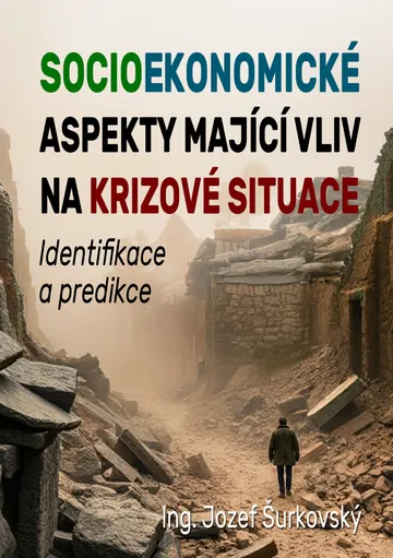 Socioekonomické aspekty mající vliv na krizové situace