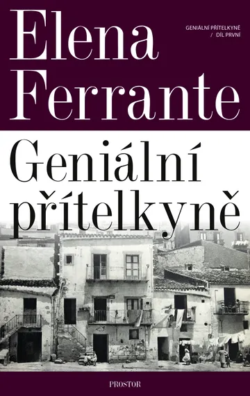 Geniální přítelkyně. Dětství a dospívání