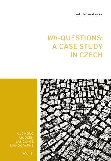 Wh-Questions: A CaseStudy in Czech – obálka