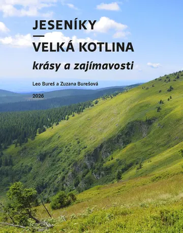 Jeseníky – Velká kotlina: krásy a zajímavosti