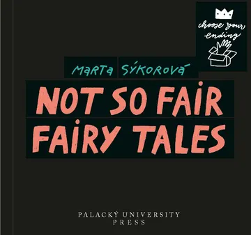Not So Fair Fairy Tales