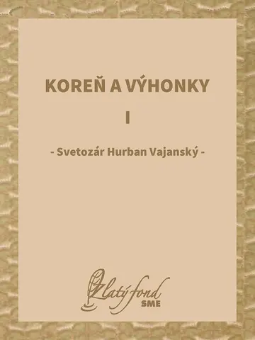 Koreň a výhonky I