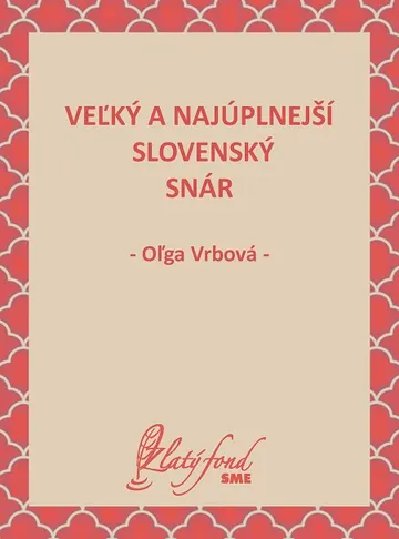 Veľký a najúplnejší slovenský snár – obálka