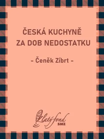 Česká kuchyně za dob nedostatku – obálka
