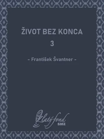 Život bez konca 3