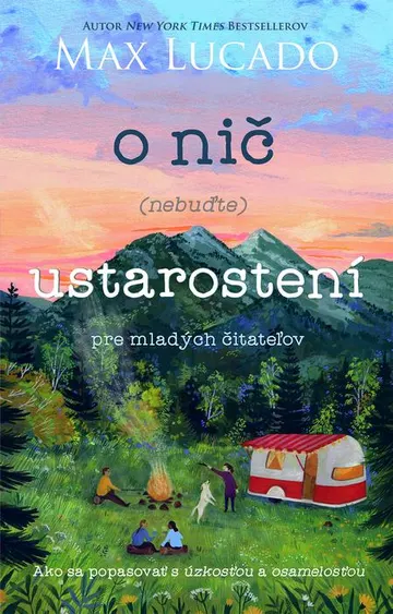 O nič (nebuďte) ustarostení  – pre mladých čitateľov