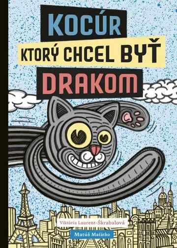 Kocúr, ktorý chcel byť drakom – obálka