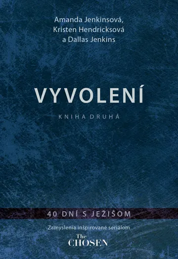 Vyvolení – kniha druhá – obálka