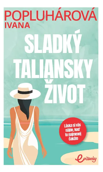 Sladký taliansky život