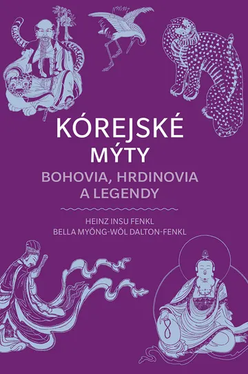 Kórejské mýty: Bohovia, hrdinovia a legendy