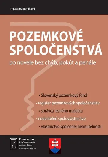 Pozemkové spoločenstvá po novele bez chýb, pokút a penále