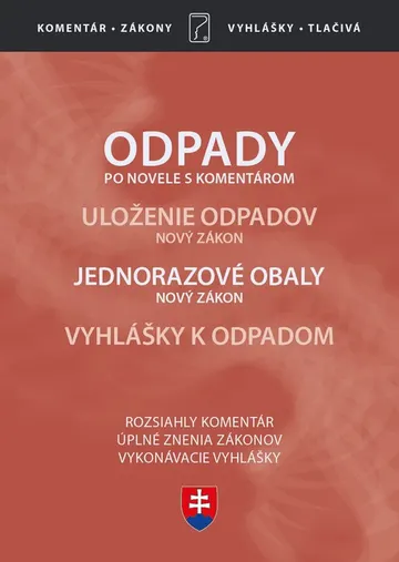 Odpady (Zákon o odpadoch po novele, s komentárom 2020)