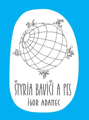 Štyria baviči a pes – obálka