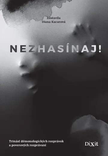 Nezhasínaj!